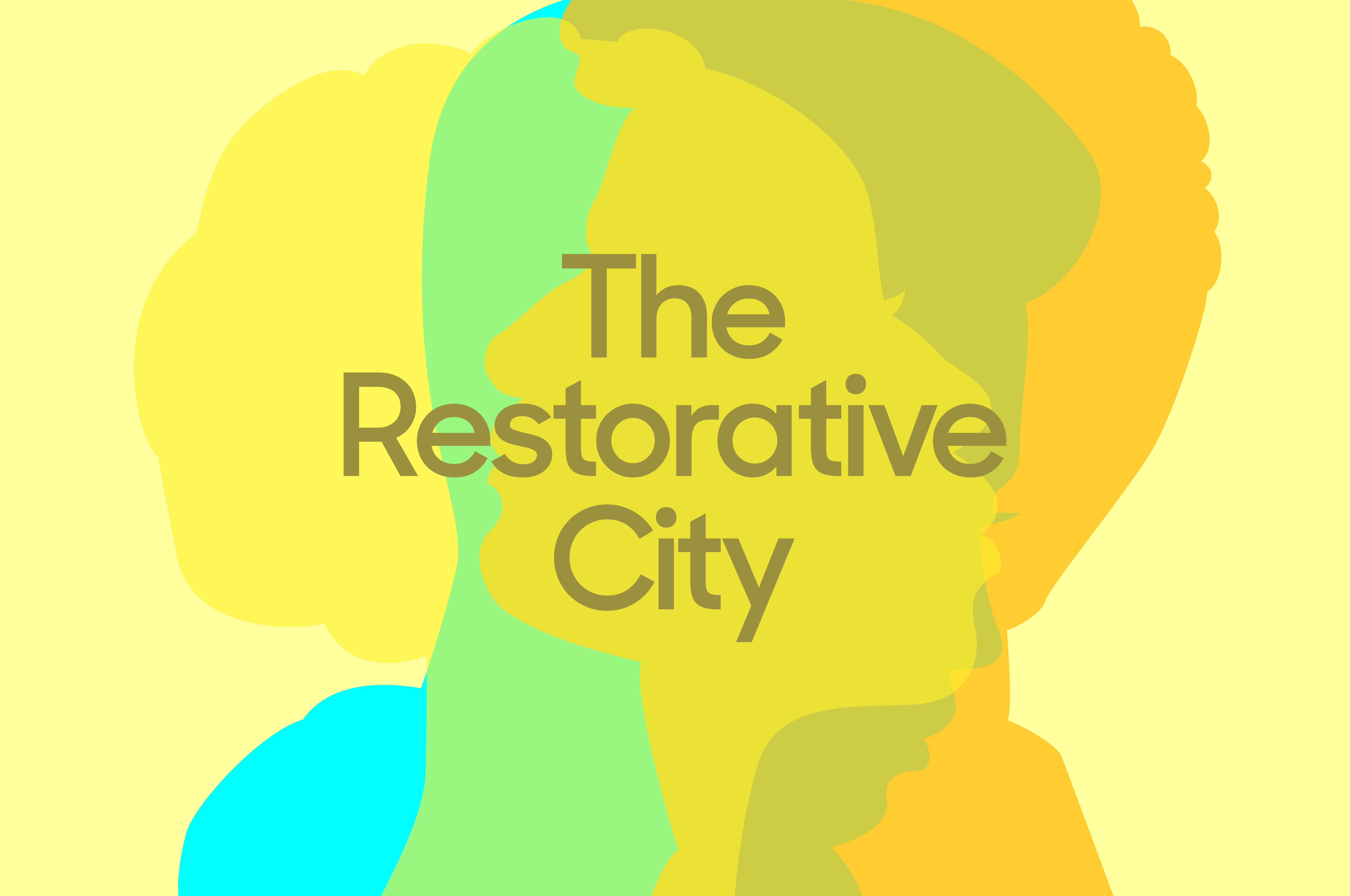 The Restorative City - MTWTF